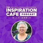 New Podcast Coming Soon: The Inspiration Café